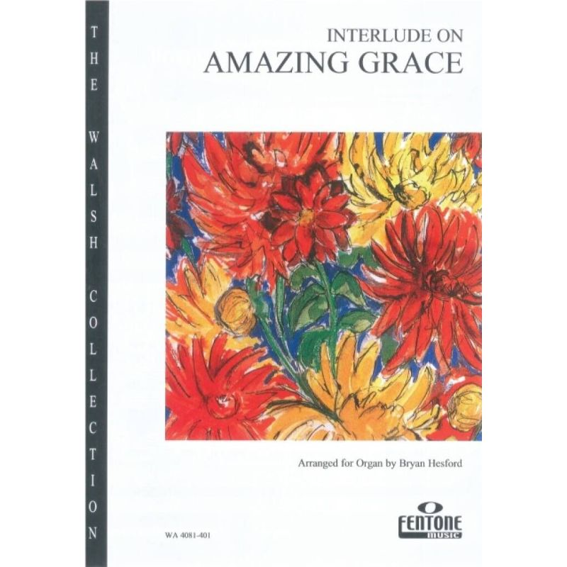Traditional - Interlude on 'Amazing Grace'