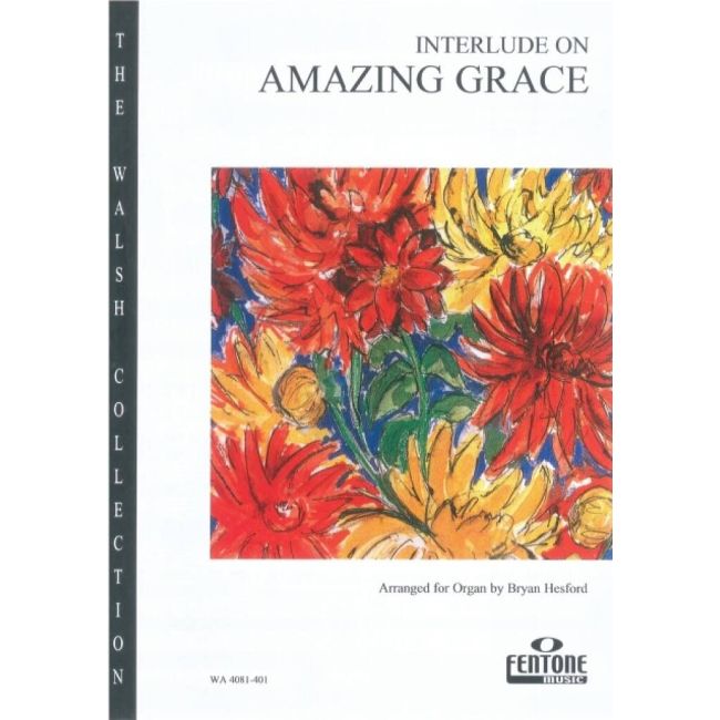 Traditional - Interlude on 'Amazing Grace'