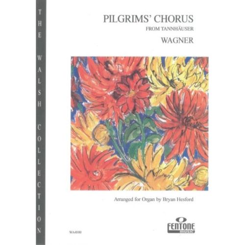 Wagner, Richard - Pilgrims'...