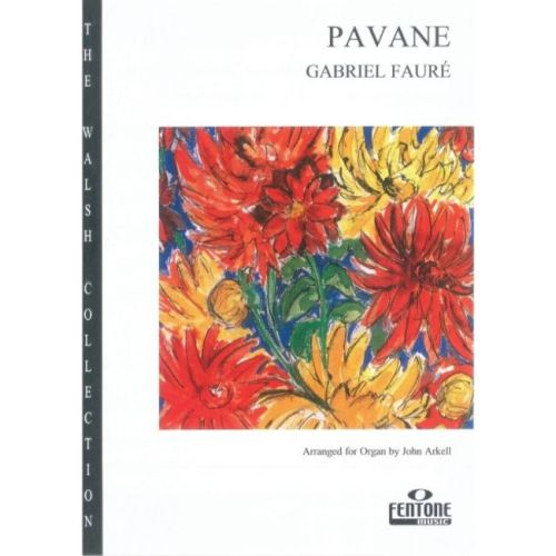 Fauré, Gabriel - Pavane