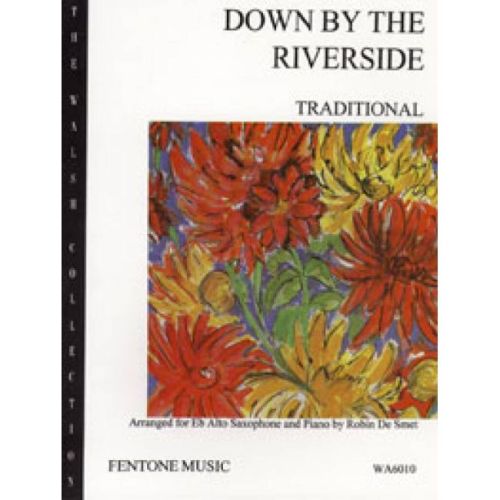 Traditional - Down by the...