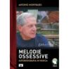 Montinaro, Antonio - Melodie ossessive