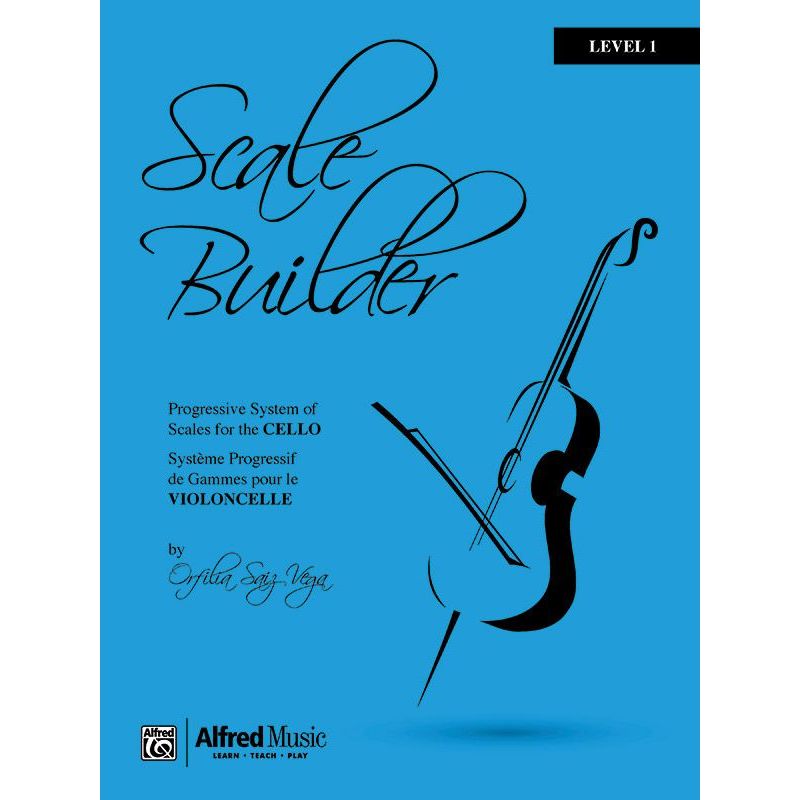 Vega, Orfilia Saiz - Scale Builder For Cello: Level 1