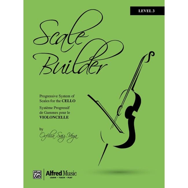 Vega, Orfilia Saiz - Scale Builder For Cello: Level 3