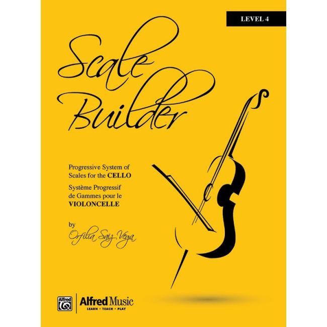 Vega, Orfilia Saiz - Scale Builder For Cello: Level 4
