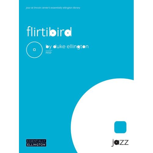 Ellington, Duke - Flirtbird...