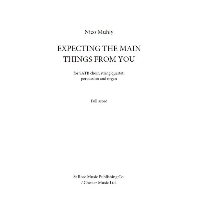 Muhly, Nico - Expecting The Main Things From You
