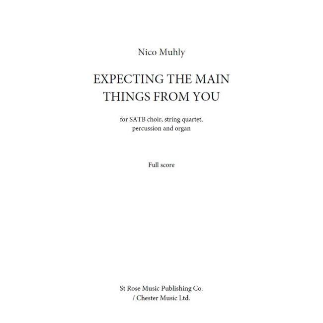 Muhly, Nico - Expecting The Main Things From You