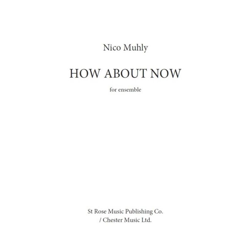 Muhly, Nico - How About Now