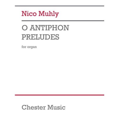 Muhly, Nico - O Antiphon...