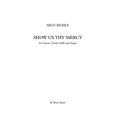 Muhly, Nico - Show Us Thy...