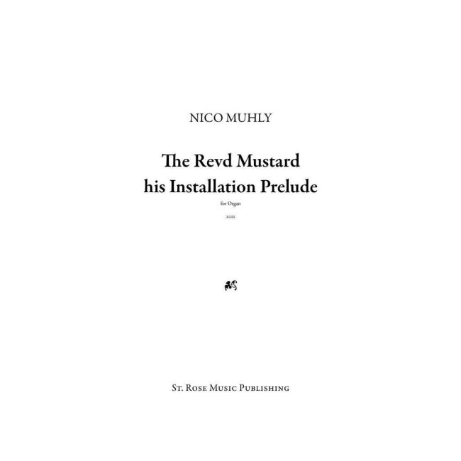 Muhly, Nico - Reverend Mustard His Installation Prelude