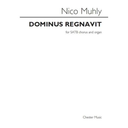 Muhly, Nico - Dominus Regnavit