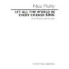 Muhly, Nico - Let All The World In Every Corner Sing