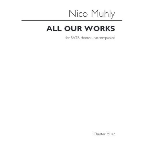 Muhly, Nico - All Our Works