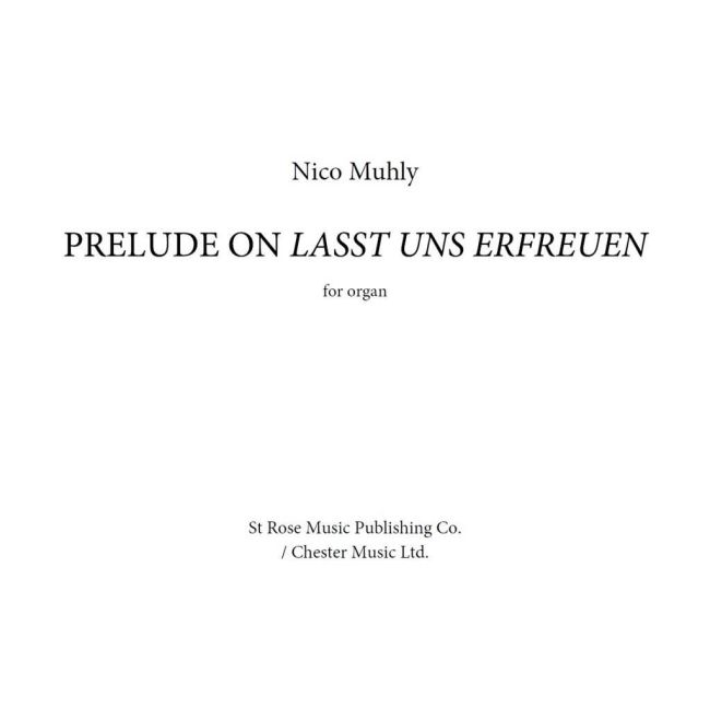 Muhly, Nico - Prelude On 'Lasst Uns Erfreuen'