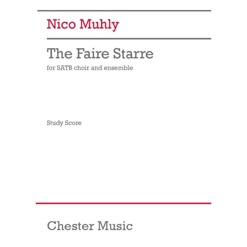 Muhly, Nico - The Faire Starre (Study Score)