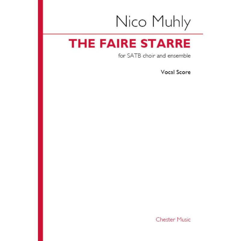 Muhly, Nico - The Faire Starre (Vocal Score)