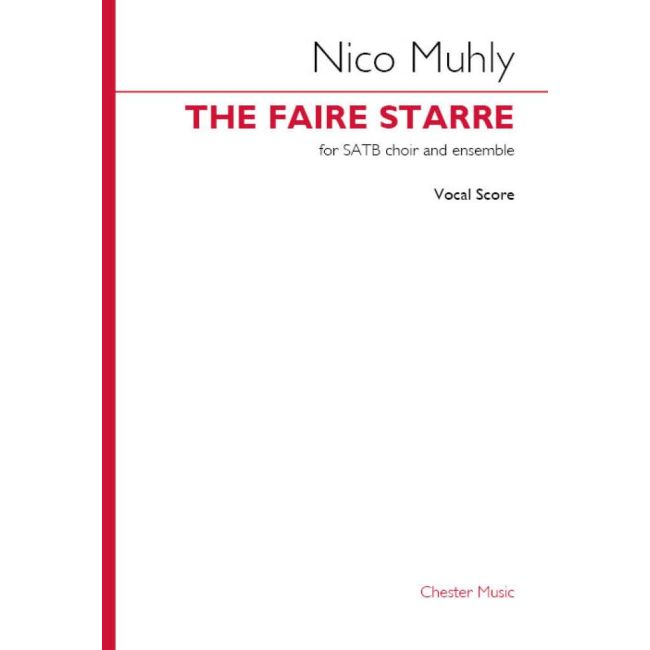Muhly, Nico - The Faire Starre (Vocal Score)