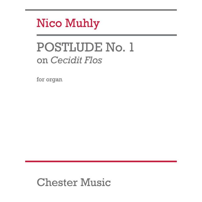 Muhly, Nico - Postlude No 1 on Cecidit Flos