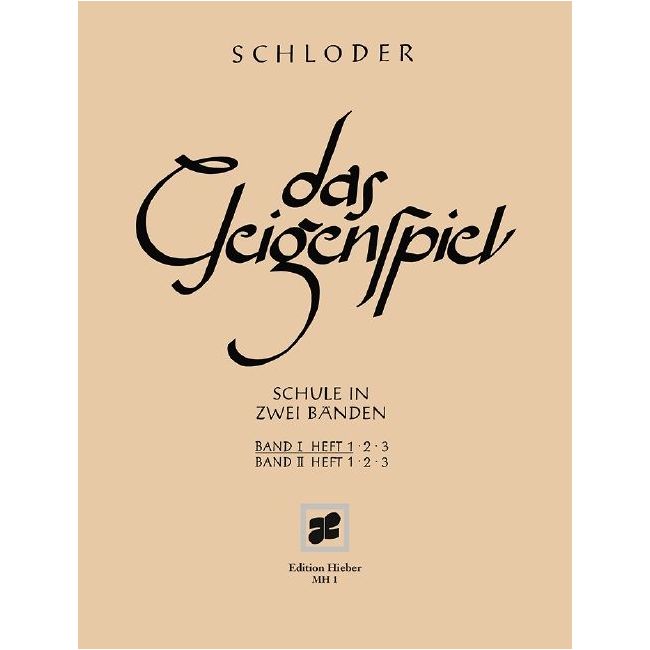 Schloder, Josef - Das Geigenspiel Vol. I/1