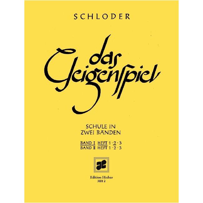 Schloder, Josef - Das Geigenspiel Vol. I/2