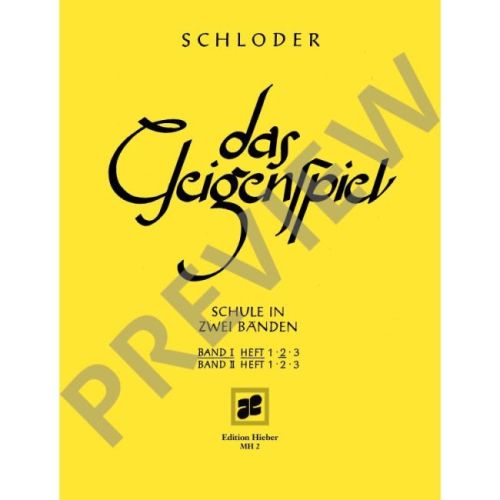 Schloder, Josef - Das Geigenspiel Vol. I/2