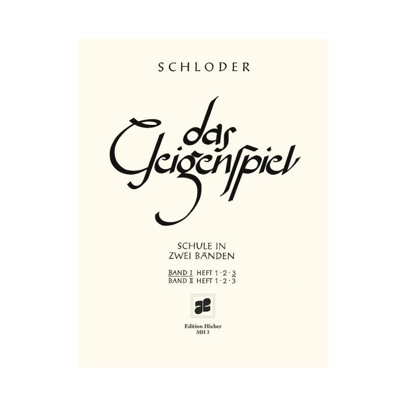 Schloder, Josef - Das Geigenspiel Vol. I/3