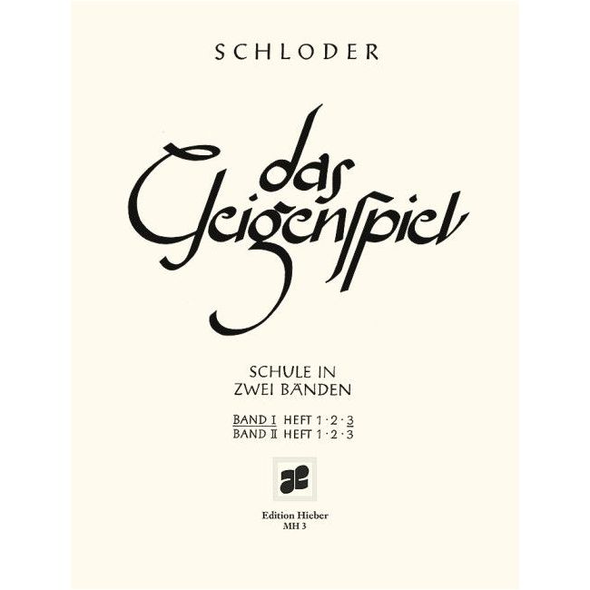 Schloder, Josef - Das Geigenspiel Vol. I/3