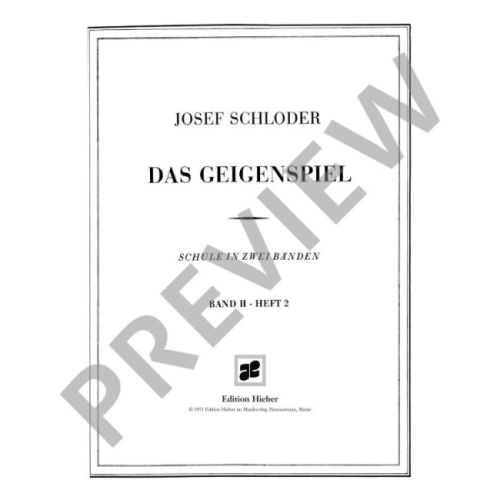 Schloder, Josef - Das Geigenspiel Vol. II/2