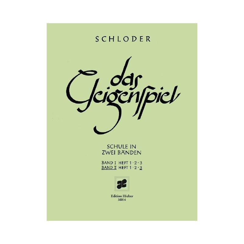 Schloder, Josef - Das Geigenspiel Vol. II/3