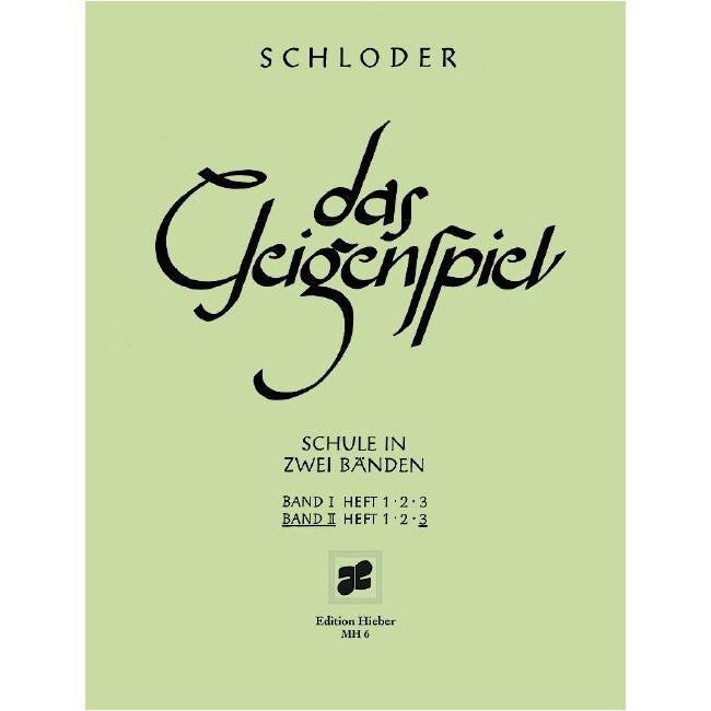 Schloder, Josef - Das Geigenspiel Vol. II/3