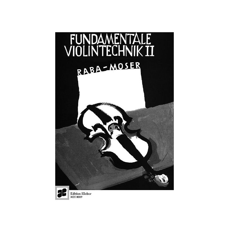 Fundamentale Violintechnik Vol. 2