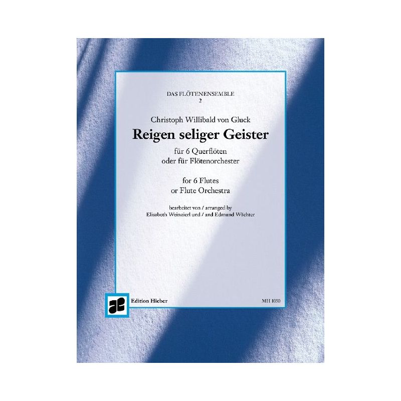Gluck, Christoph Willibald (Ritter von) - Reigen seliger Geister No. 2