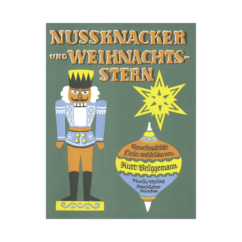 Brueggemann, Kurt - Nussknacker und Weihnachtsstern