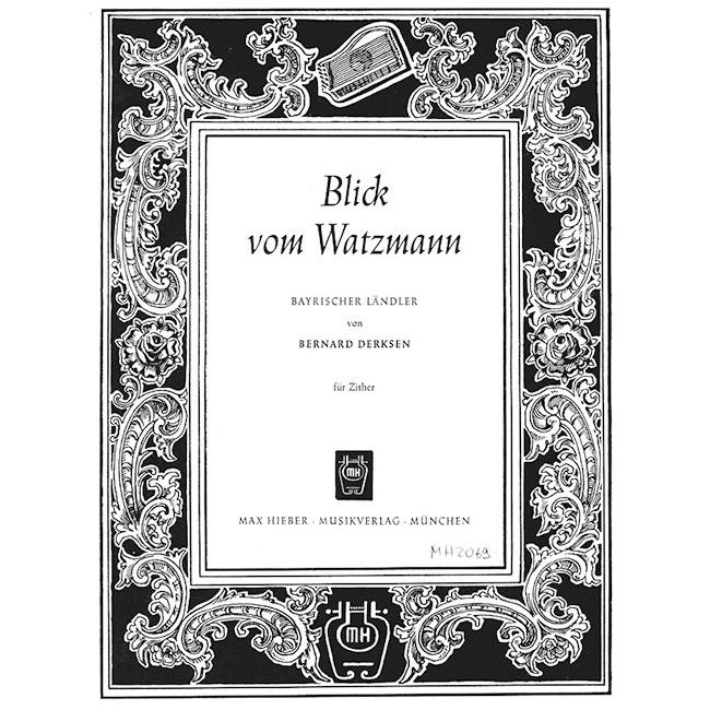 Derksen, Bernard - Blick vom Watzmann