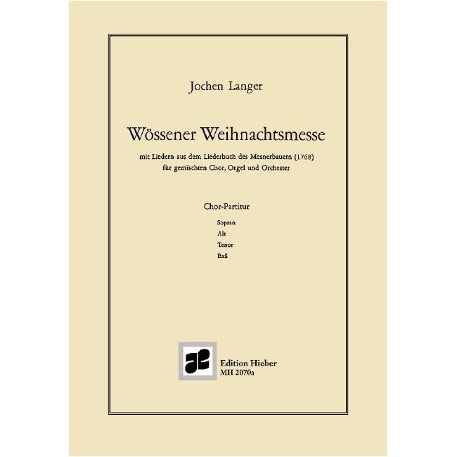 Langer, Jochen - Wössener Weihnachtsmesse