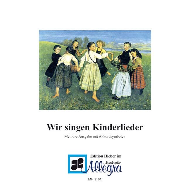 Wir singen Kinderlieder