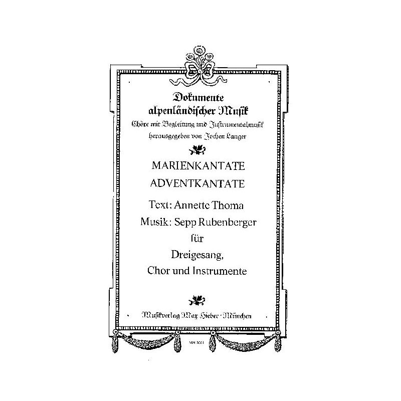 Rubenberger, Sepp - Marienkantate / Adventkantate