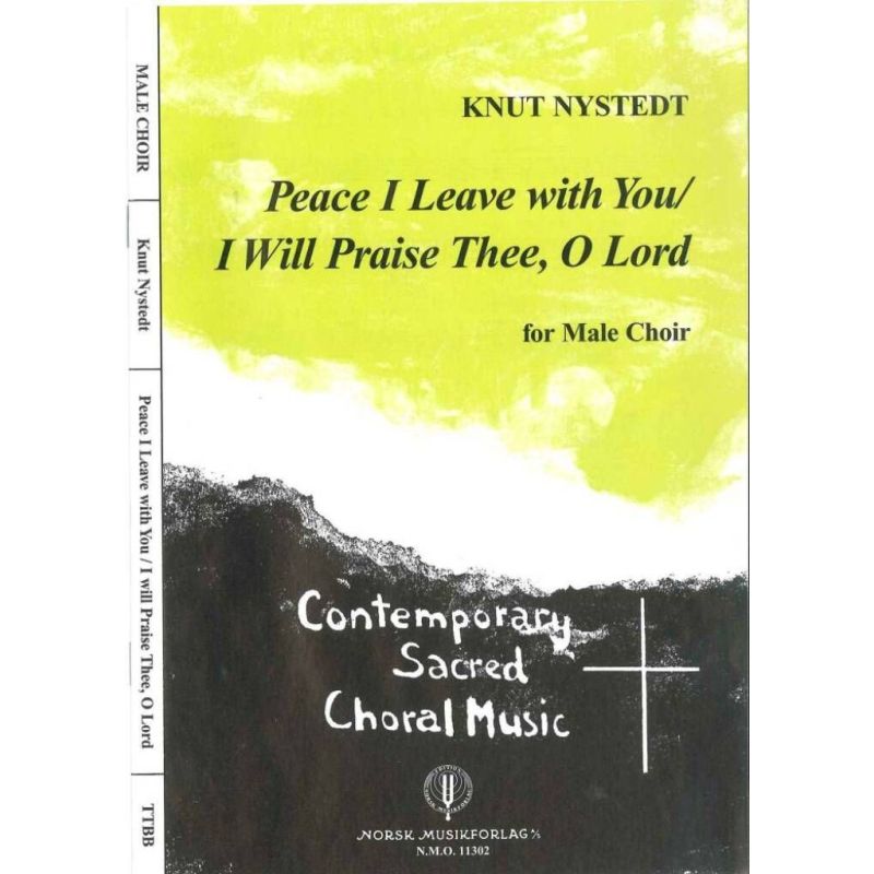 Nystedt, Knut - Peace I Leave With You