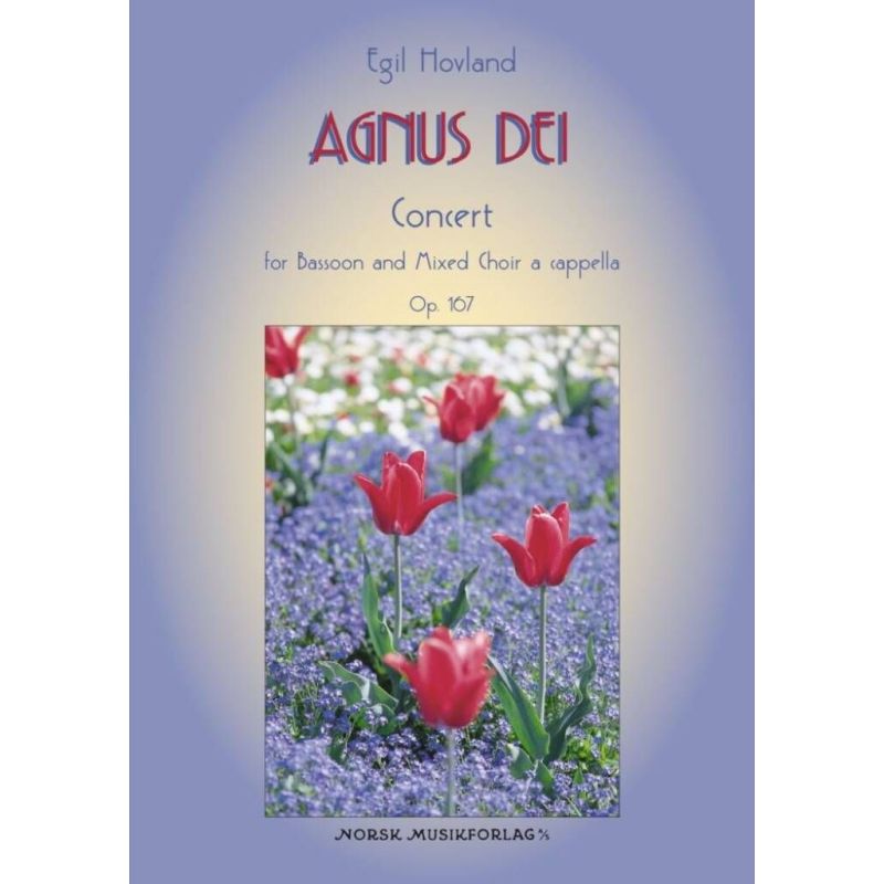 Hovland, Egil - Agnus Dei Op. 167