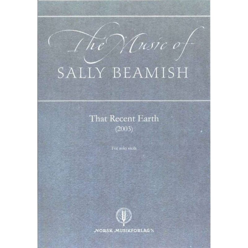 Beamish, Sally - That Recent Earth