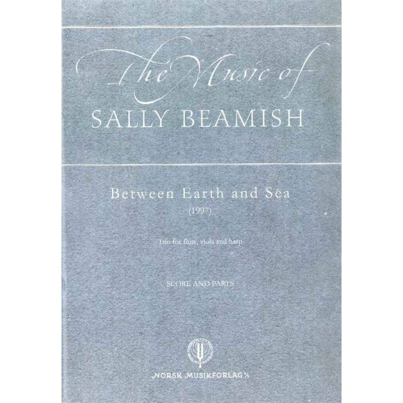 Beamish, Sally - Between Earth and Sea