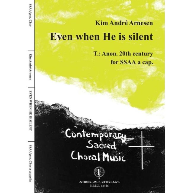 Arnesen, Kim André - Even When He Is Silent