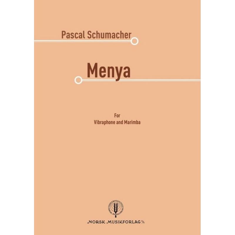 Schumacher, Pascal - Menya