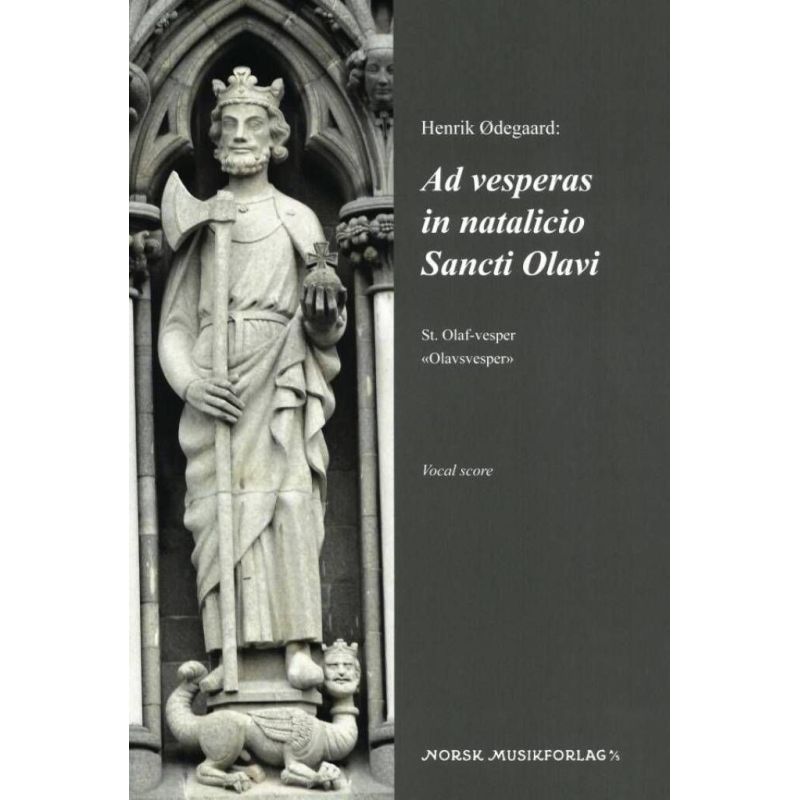 Odegaard, Henrik - Ad vesperas in natalicio Sancti Olavi