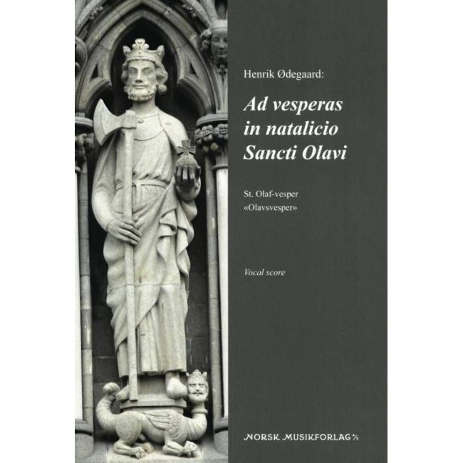 Odegaard, Henrik - Ad vesperas in natalicio Sancti Olavi