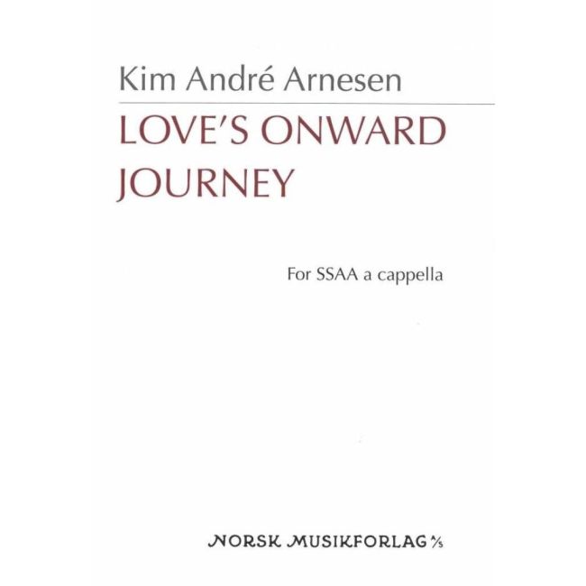Arnesen, Kim André - Love´s onward journey
