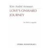 Arnesen, Kim André - Love´s onward journey
