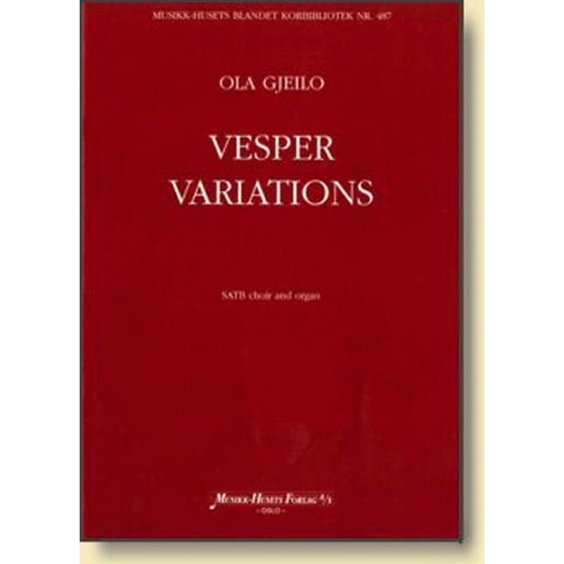 Gjeilo, Ola - Vesper Variations